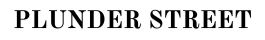 Plunder Street